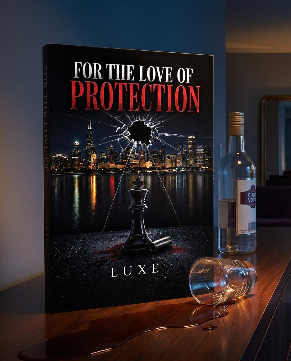 For The Love of Protection standing on a wood dresser at night, beside a bottle and a tipped, spilled glass.