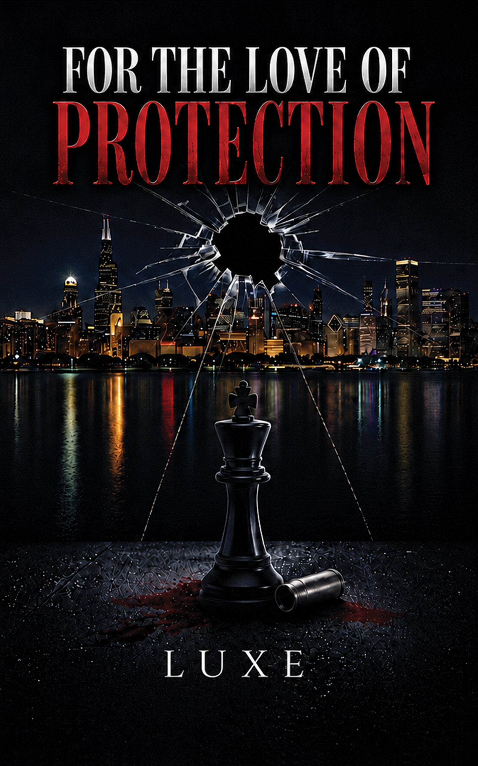 Book cover for For The Love of Protection by Luxe